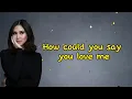 Download Lagu How Could You Say You Love Me Lyrics - Sarah Geronimo