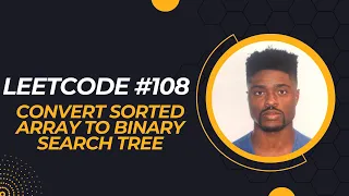 Leetcode - Convert Sorted Array to Binary Search Tree