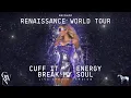 Beyoncé - CUFF IT / ENERGY / BREAK MY SOUL (Live Studio Version) [Renaissance Tour]