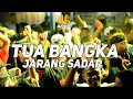 Download Lagu TUA BANGKA JARANG SADAR 🥳 REMIX RANDJ RMX