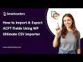 How to Import and Export ACPT Fields Using WP Ultimate CSV Importer
