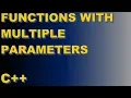Functions with Multiple Parameters C