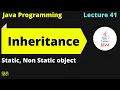 Java lect 41 Inheritance static non static object in Java Campus placement Hindi