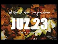 Juzz 23 Al Quran dan Terjemahan Indonesia