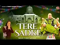 Download Lagu तेरे सदके | Tere Sadke | Guru Ji Bhajan | Jai Guru Ji | Puneet Khurana