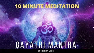 gayatri mantra hemina shah 10 minute meditation om bhur bhuvah swaha