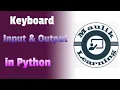 Keyboard input Output in Python