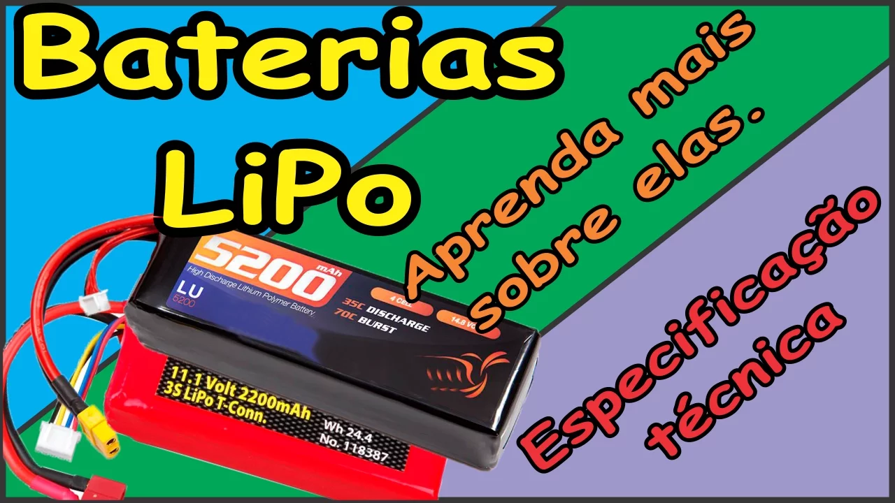 Aprenda sobre a bateria de Litio Polímero LiPo