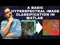 A Basic Hyperspectral Image Classification in MATLAB