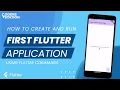 How to create and run first flutter application Run Hello World in Flutter Using Flutter Commands