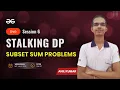 Stalking DP - Session 4 Subset Sum Problems Anil Kumar