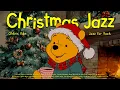 [𝗽𝗹𝗮𝘆𝗹𝗶𝘀𝘁] Gentle Winter Jazz \u0026 Coffe Night Time with Pooh ☕❄️ Vintage Jazz for Chill, Relax, Focus