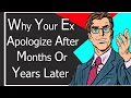 Lagu Why Your Ex Apologize After Months Or Years Later [Here's The Truth]