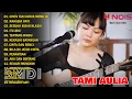 Download Lagu CINTA TAK HARUS MEMILIKI - ST12 | BEST COVER TAMI AULIA TERBARU 2022