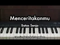 Menceritakanmu - Batas Senja | Piano Karaoke by Andre Panggabean