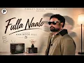 Fulla Naalo (Hazir) | Amrinder Gill | Latest Punjabi Song 2026 | 