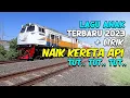 Download Lagu LAGU ANAK NAIK KERETA API TUT TUT TUT TERBARU 2023