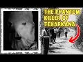 The Phantom Killer of Texarkana: Hunting a Cold-Blooded Murderer