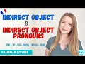 French Indirect Object \u0026 Indirect Object Pronouns (coi) // French Grammar Course // Lesson 32 🇫🇷