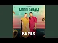 Lagu Mood Garam (Remix)