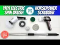 Electric Spin Brush Comparison Horsepower Scrubber vs YKYI