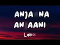 Anjaana anjaani song lyrics | The Paradise |Nani|Kayadu Lohar  |Srikanth Odela #telugu #telugusongs 