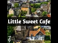 Little Sweet Cafe (from "Trials of Mana")