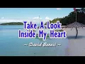 Download Lagu Take A Look Inside My Heart - KARAOKE VERSION - as popularized by David Benoit