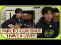 A sweet song sung by Park Bo Gum!