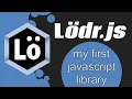 My First JavaScript Library