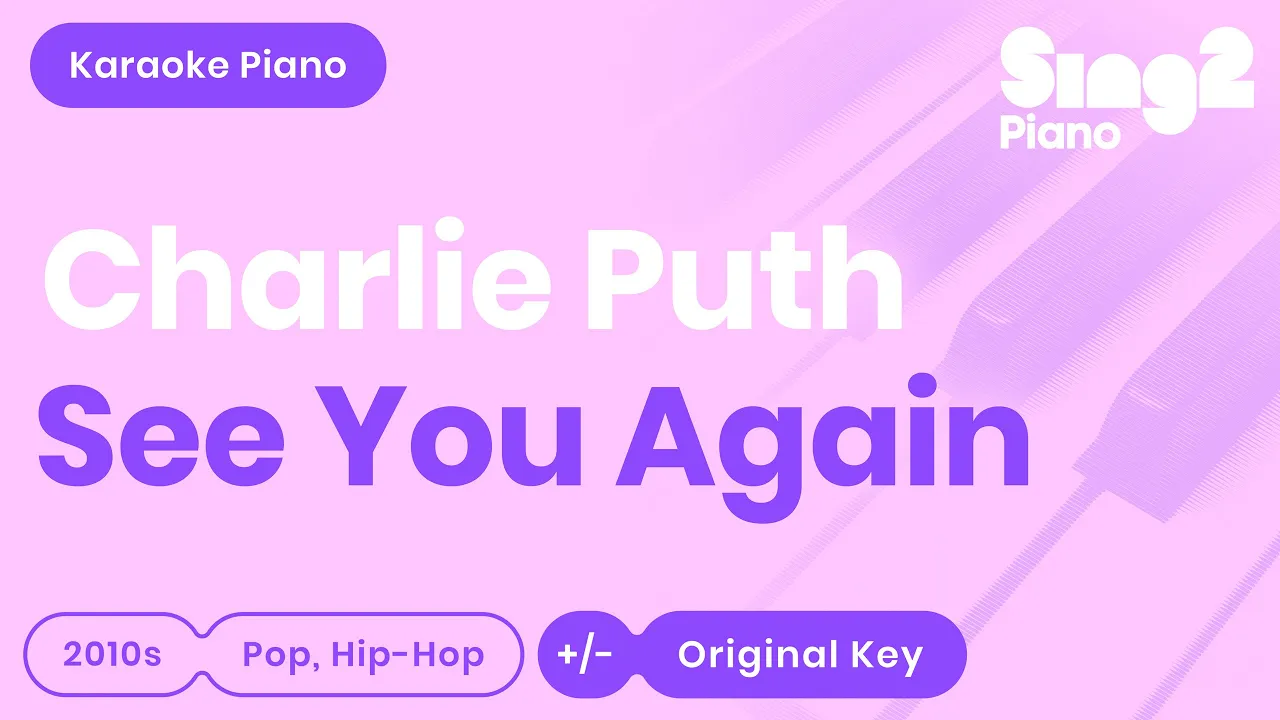 Charlie Puth - See You Again (Piano Karaoke)