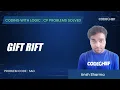 SAD Gift Rift Coding with Logic CP Problems Solved