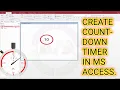 How to create countdown timer in MS Access Dawood Academy