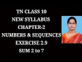 10th maths Ch-2 Numbers and Sequences Exercise-2 9 2 to 7 Samacheer One plus One channel