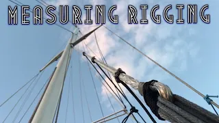DYNEEMA [Part 2]: Measuring Your Rigging | Sailing Wisdom