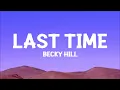 Becky Hill - Last Time (Acoustic) Lyrics
