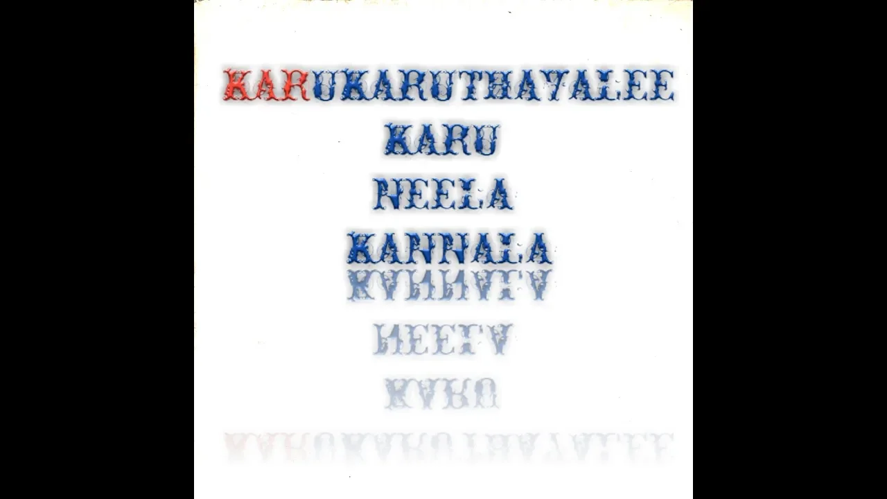 Karukaruthavalee karu neela kannala song