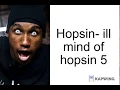 ILL MIND OF HOPSIN 5 BY HOPSIN -
