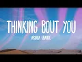 Download Lagu Ariana Grande - Thinking Bout You