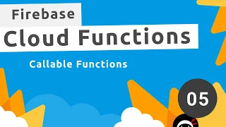 Firebase Functions Tutorial - Callable Functions