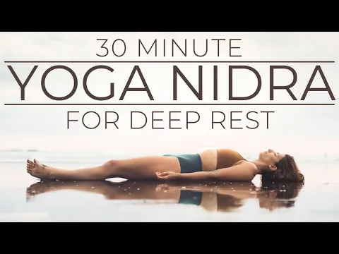 Download MP3 30 Minute Yoga Nidra For Deep Rest