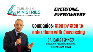 Publishing Congress | Companies: Step by Step to enter them with Canvassing | Dr. Isaias Espinoza