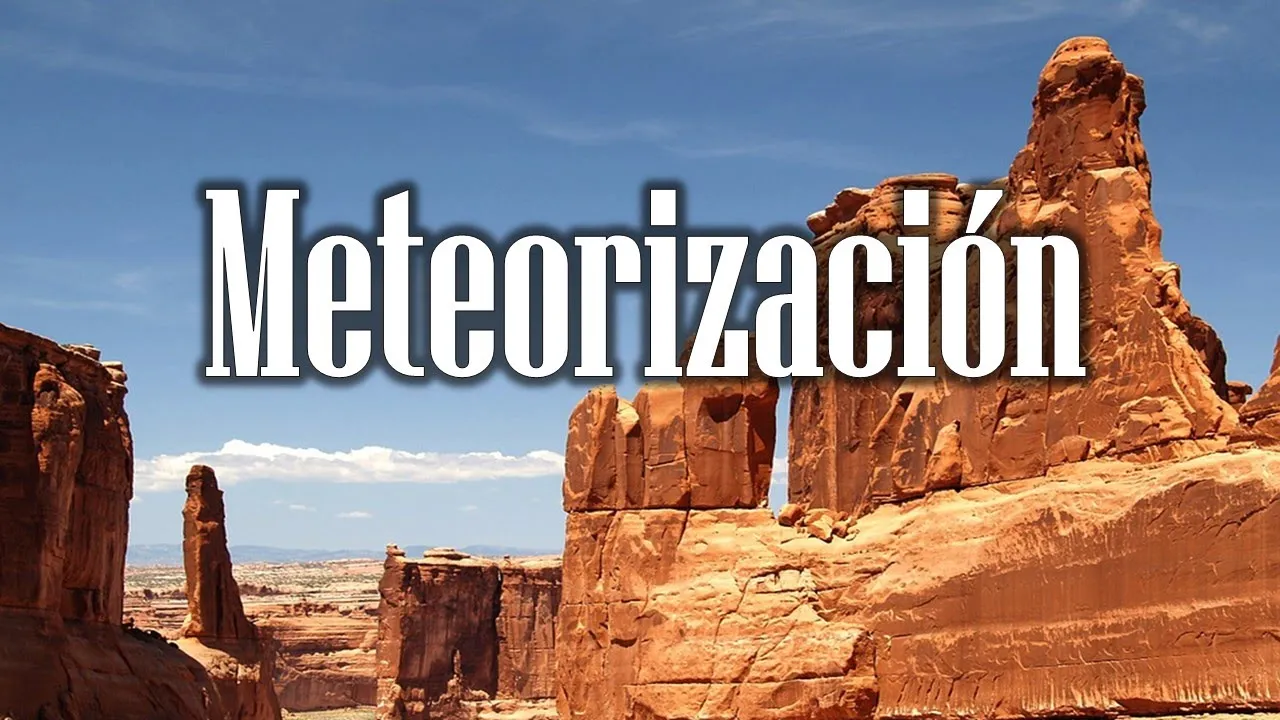 Los diferentes procesos de la meteorización