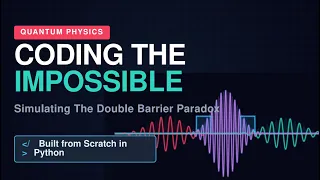 Coding the Impossible Quantum Tunneling Simulation in Python