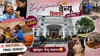 इंगेजमेंट का वेन्यू फाइनल हो गया 💍शादी की तैयारी शुरू! 😍वेन्यू + पार्लर में वैक्सिंग और फेशियल व्लॉग