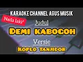 Download Lagu Demi kabogoh abiel jatnika- karaoke nada laki laki