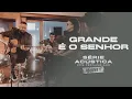 Download Lagu Grande É O Senhor - Série Acústica Com Fernandinho Vol. II