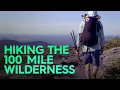 Hiking The 100 Mile Wilderness - Appalachian Trail Maine UL Backpacking Hudson Valley Hikers
