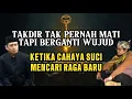 Download Lagu Misteri Nur yang Berpindah: Antara Ustadz Danu dan Syekh Athaillah MP3