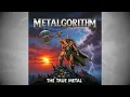 Download Lagu Metalgorithm - The True Metal (2025, Relentless Anthems!)